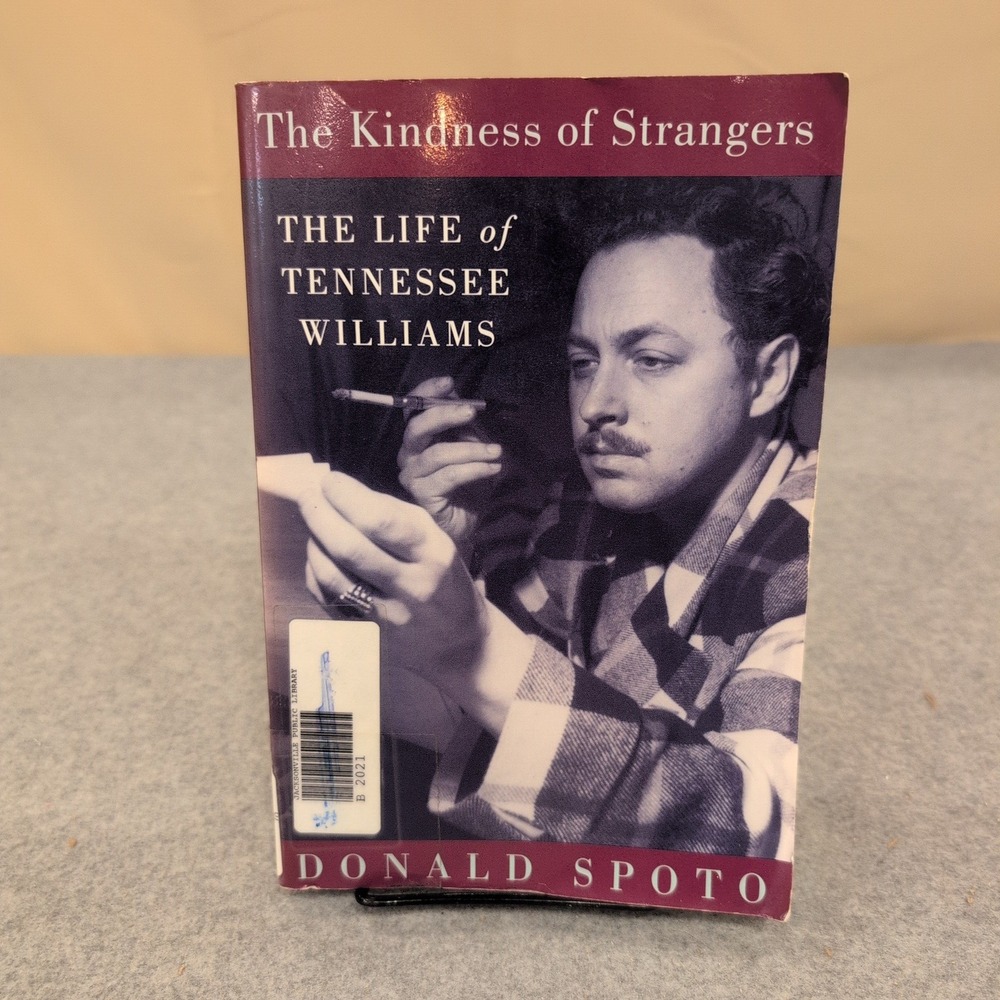 The Kindness of Strangers The Life of Tennessee Williams Donald Spoto Paperback - Picture 1 of 4